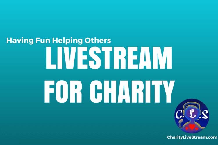 Guide - How Do I Run A Successful Charity Livestream