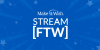 Make-A-Wish Stream [FTW]